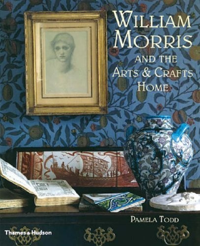 книга William Morris and the Arts & Crafts Home, автор: Pamela Todd